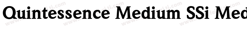 Quintessence Medium SSi Medium Italic字体转换